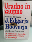 Anthony Summers – Skrivno življenje J.E. Hooverja - 1998