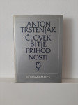 Anton Trstenjak - Človek Bitje Prihodnosti (Slovenska Matica, 1985)