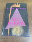 AUGUSTU ROA BASTOS JAZ, VRHOVNI