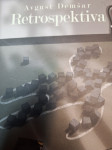 AVGUST DEMŠAR RETROSPEKTIVA