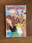 Barbara Cartland: Uporniška princesa