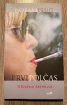 Barbara Pešut - PRVI POLČAS: slastne četrtine