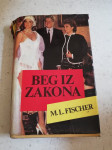 beg iz zakona, m. l. fischer 1985