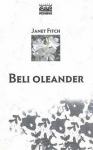 Beli oleander Janet Fitch