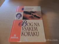 BOG NA VSAKEM KORAKU C. MARSHALL MOHORJEVA DRUŽBA 2003
