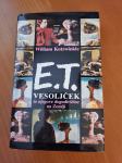 E.T. VESOLJČEK (William Kotzwinkle)