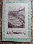 Bogič Kneževič: Dnjeprostroj