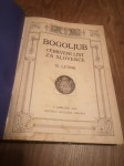 Bogoljub - Cerkveni list za Slovence XI. letnik 1913