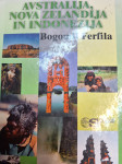 BOGOMIL FERFILA AVSTRALIJA, NOVA ZELANDIJA IN INDONEZIJA