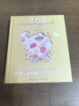BOJANA IVANOVIČ 365 NAVDIHUJOČIH CITATOV, MISLI IN NASVETOV POZITIVEN