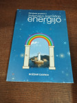 BOŽIDAR DJURICA ZDRAVLJENJE PROSTOROV Z ŽIVLJENJSKO-KOZMIČNO ENERGIJO