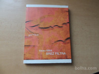 BREZ FILTRA V. MILEK ZALOŽBA VBZ 2004