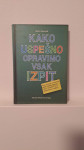 Brian Duncalf - Kako uspešno opravimo vsak izpit (MK, 2000)
