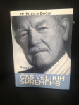 Čas velikih sprememb - Dr. France Bučar