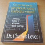 ČE NE MORETE PREPLEZATI ZIDU, NAREDITE VRATA!