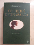 Če ubiješ oponašalca, Harper Lee