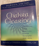 Chakra Clearing: Awakening Your Spiritual Power to Know and Heal