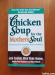 CHICKEN SOUP FOR THE MOTHER'S SOUL (Jack Canfield, Mark Victor Hansen)