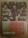 Churchill Roosevelt Stalin-Herbert Feis Ptt častim :)