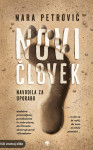 Novi človek navodila za uporabo Nara Petrovič