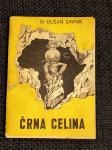 ČRNA CELINA - Dr.Dušan Savnik 1962
