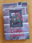 Cvetje v jeseni - Ivan Tavčar (knjiga NOVA)