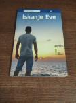 DAMIJAN ŠINIGOJ ISKANJE EVE