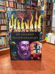Damon Wilson: Prerokbe in uganke Nostradamusa