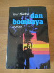 DAN BOMBAYA - Arun Sadhu