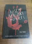 DAN WELLS NISEM SERIJSKI MORILEC