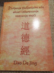 Dao De Jing:Življenje življenjske sile skozi izžarevanje notranje moči