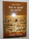 DAVID WINTER, KAJ SE ZGODI PO SMRTI?