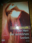Der Herr der zerstörten Seelen by Heinz G. Konsalik