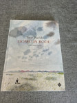 DOMU IN RODU / Tone Pavček