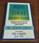 DR. JOHN GRAY MOŠKI IN ŽENSKE PRED NOVIM ZAČETKOM