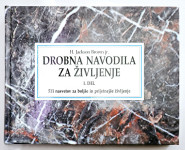 DROBNA NAVODILA ZA ŽIVLJENJE 1. del H. Jackson Brown
