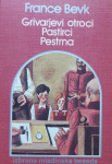 GRIVARJEVI OTROCI, PASTIRCI, PESTRNA (France Bevk)