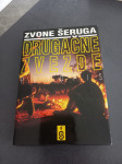 DRUGAČNE ZVEZDE potopis , Šeruga