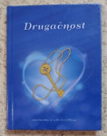DRUGAČNOST, ALENKA KOS, 2014