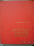 DRUŠTVENO - POLITIČKE ZAJEDNICE - JUBILARNO IZDANJE