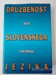 Družbenost slovenskega jezika (Jože Toporišič)