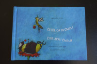 Dvojezična knjiga ČEBELICA IN ČRMLJ, Dragotin Kette