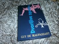 Dvorljive zgodbe - Guy de Maupassant Novele