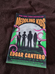 EDGAR CANTERO: MEDDLING KIDS