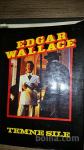 EDGAR WALLACE - TEMNE SILE