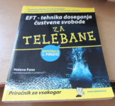 EFT za telebane Tehnika za doseganja čustvene svobode za telebane Avt
