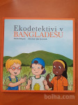 EKODETEKTIVI V BANGLADEŠU (Alenka Klopčič)