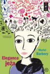 Eleganca ježa - Muriel Barbery