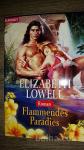 ELIZABETH LOWELL- FLAMMENDES PARADIES