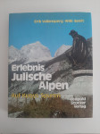 Erik Vallensperg / Will Senft - Erlebnis Julische Alpen (1980)